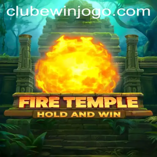 Explorando o Jogo FireTemple: Estratégias e Regras com o Clubewin